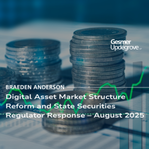 Digital Assets Market Structure Reform and State Securities